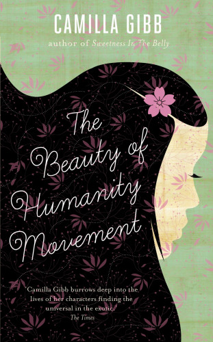Camilla Gibb: The Beauty of Humanity Movement