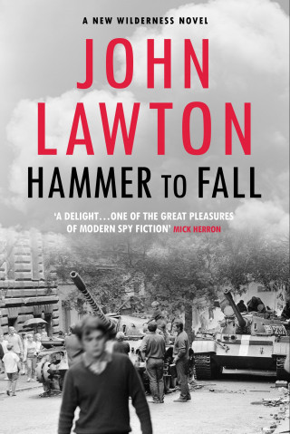 John Lawton: Hammer to Fall