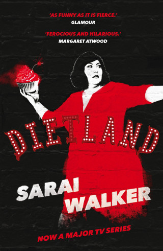Sarai Walker: Dietland