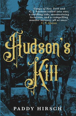Paddy Hirsch: Hudson's Kill