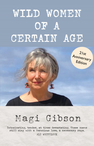 Magi Gibson: Wild Women of a Certain Age