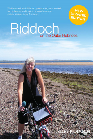 Lesley Riddoch: Riddoch on the Outer Hebrides