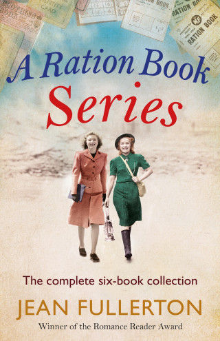Jean Fullerton: The Complete Ration Book Collection