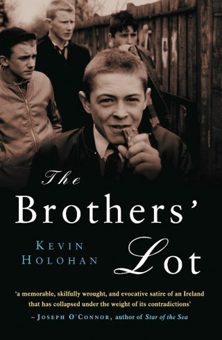 Kevin Holohan: The Brothers' Lot