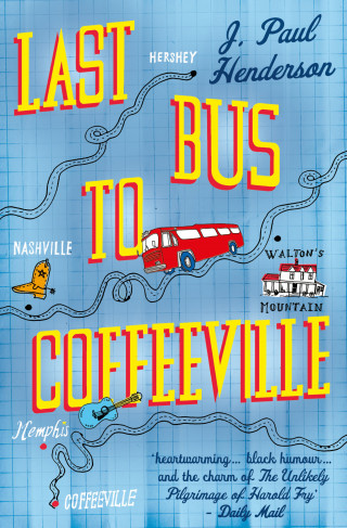 J P Henderson: Last Bus to Coffeeville