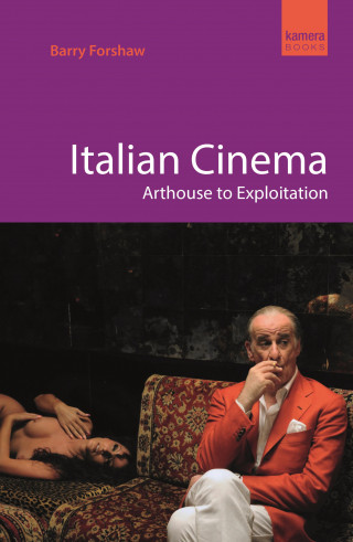 Barry Forshaw: Italian Cinema