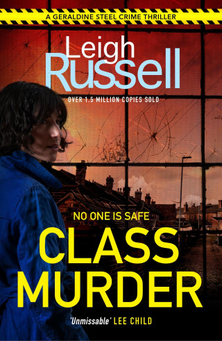 Leigh Russell: Class Murder