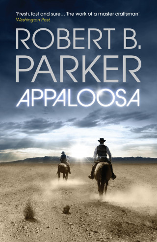 Robert B. Parker: Appaloosa