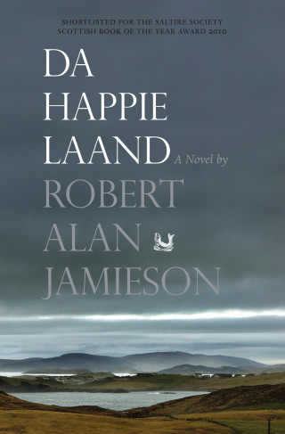 Robert Alan Jamieson: Da Happie Laand