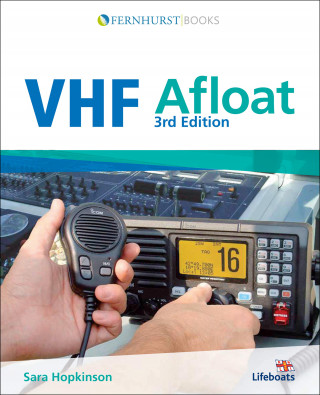 Sara Hopkinson: VHF Afloat