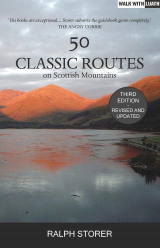 Ralph Storer: 50 Classic Routes on Scottish Mountains