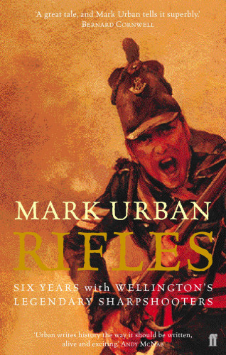Mark Urban: Rifles
