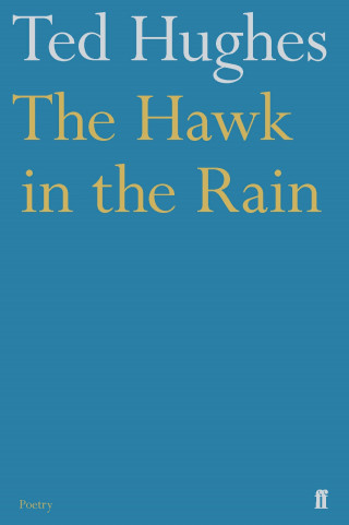 Ted Hughes: The Hawk in the Rain