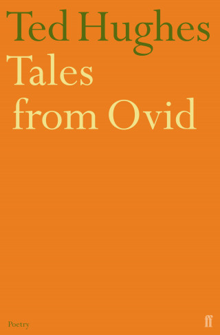Ted Hughes: Tales from Ovid