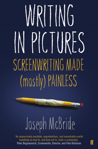Joseph McBride: Writing in Pictures