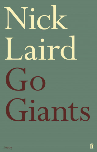 Nick Laird: Go Giants