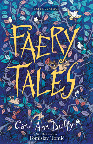 Carol Ann Duffy: Faery Tales