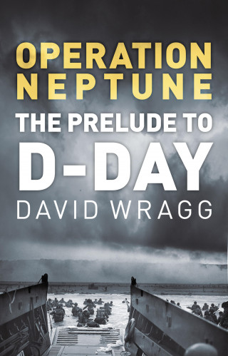 David Wragg: Operation Neptune