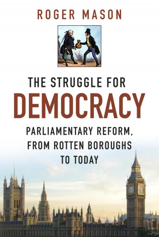Roger Mason: The Struggle for Democracy