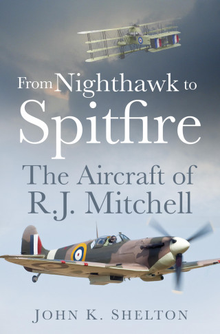 John K. Shelton: From Nighthawk to Spitfire