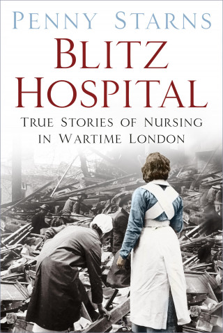 Penny Starns: Blitz Hospital