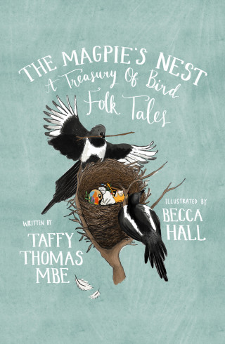 Taffy Thomas MBE: The Magpie's Nest