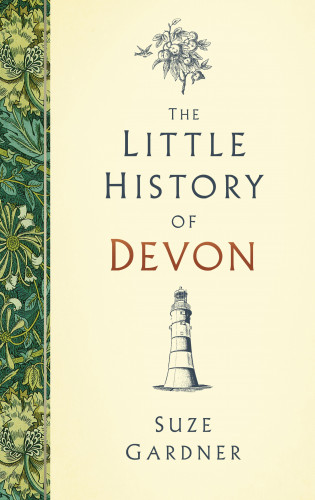 Suze Gardner: The Little History of Devon