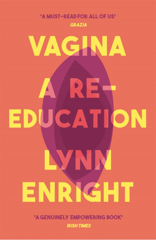 Lynn Enright: Vagina