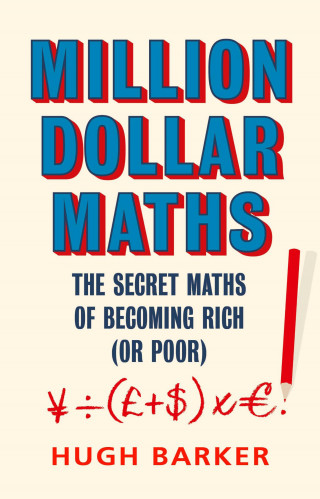 Hugh Barker: Million Dollar Maths