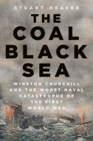 Stuart Heaver: The Coal Black Sea