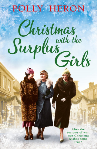 Polly Heron: Christmas with the Surplus Girls