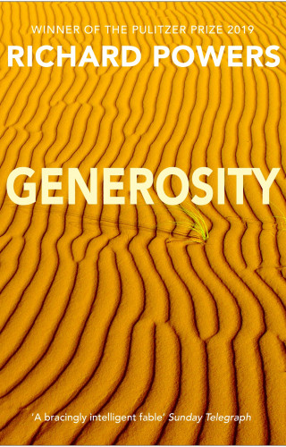 Richard Powers: Generosity