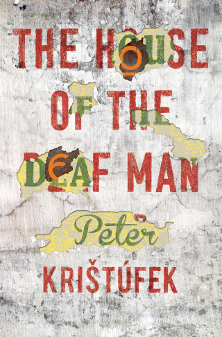 Peter Kristifek: House of the Deaf Man