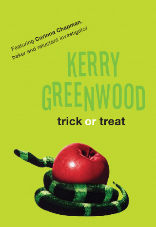 Kerry Greenwood: Trick or Treat