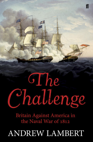 Andrew Lambert: The Challenge
