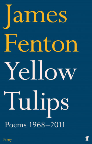 James Fenton: Yellow Tulips