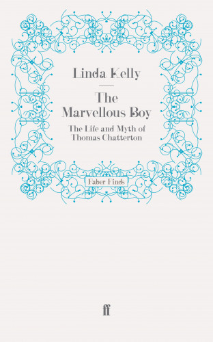 Linda Kelly: The Marvellous Boy