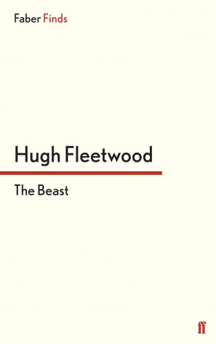 Hugh Fleetwood: The Beast