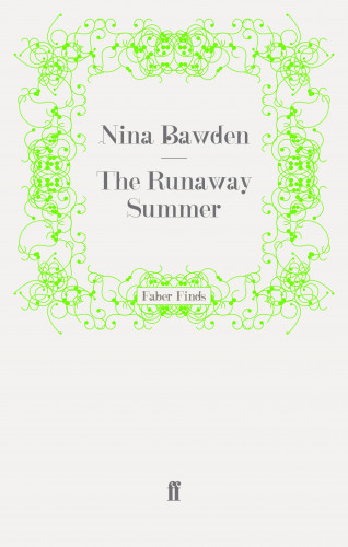 Nina Bawden: The Runaway Summer