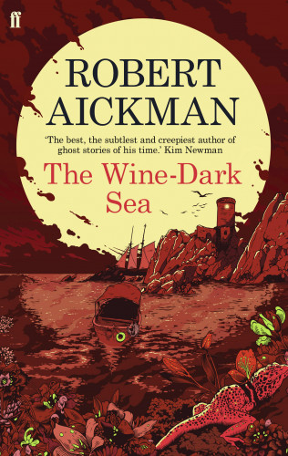 Robert Aickman: The Wine-Dark Sea