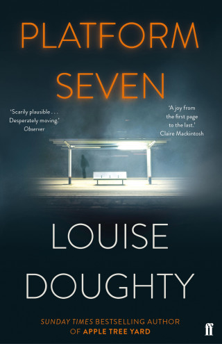 Louise Doughty: Platform Seven