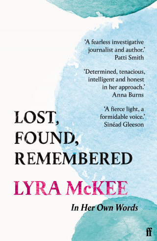 Lyra McKee: Lost, Found, Remembered