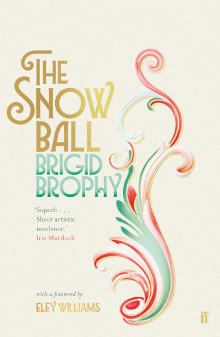 Brigid Brophy: The Snow Ball
