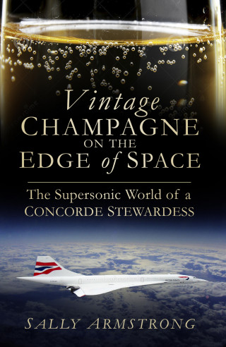 Sally Armstrong: Vintage Champagne on the Edge of Space