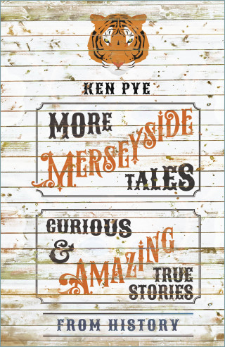 Ken Pye: More Merseyside Tales