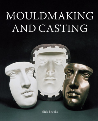 Nick Brooks: MouldMaking and Casting