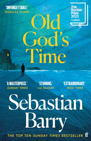 Sebastian Barry: Old God's Time