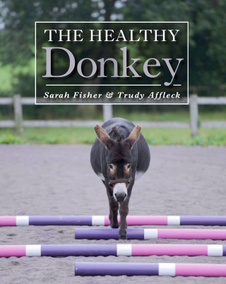 Sarah Fisher, Trudy Affleck Trudy Affleck: Healthy Donkey