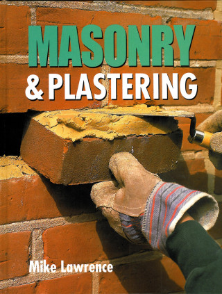 Mike Lawrence: Masonry and Plastering