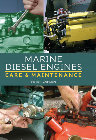 Peter Caplen: Marine Diesel Engines